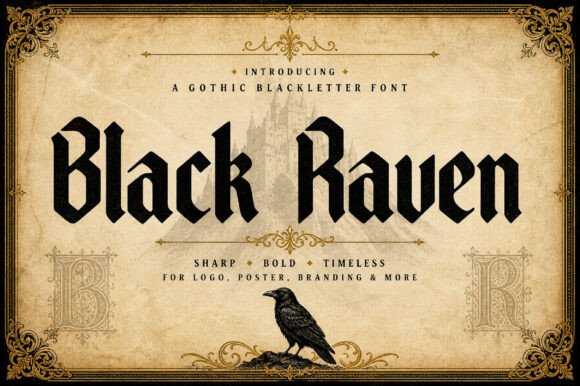 Black Raven: Gothic Power in Type