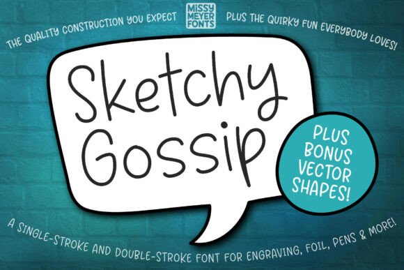 Sketchy Gossip: The Hand-Drawn Font Built for Drawing—Not Printing